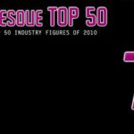The Burlesque TOP 50 2010: No. 7