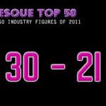 The Burlesque TOP 50 2011: 30 – 21