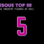 The Burlesque TOP 50 2011: 5