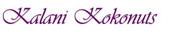 Kalani Kokonuts